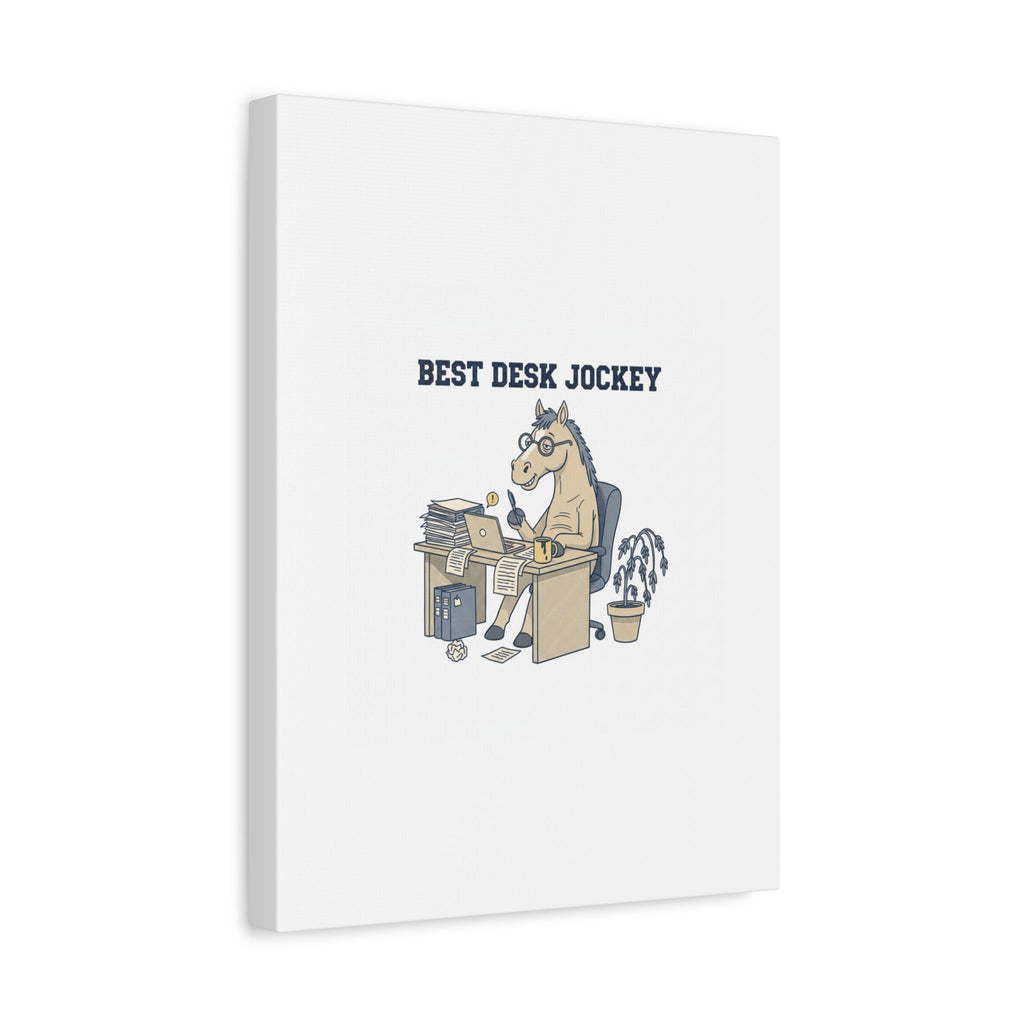 Best Desk Jockey Canvas, Workhorse Office Art | Corporate Burnout Parody