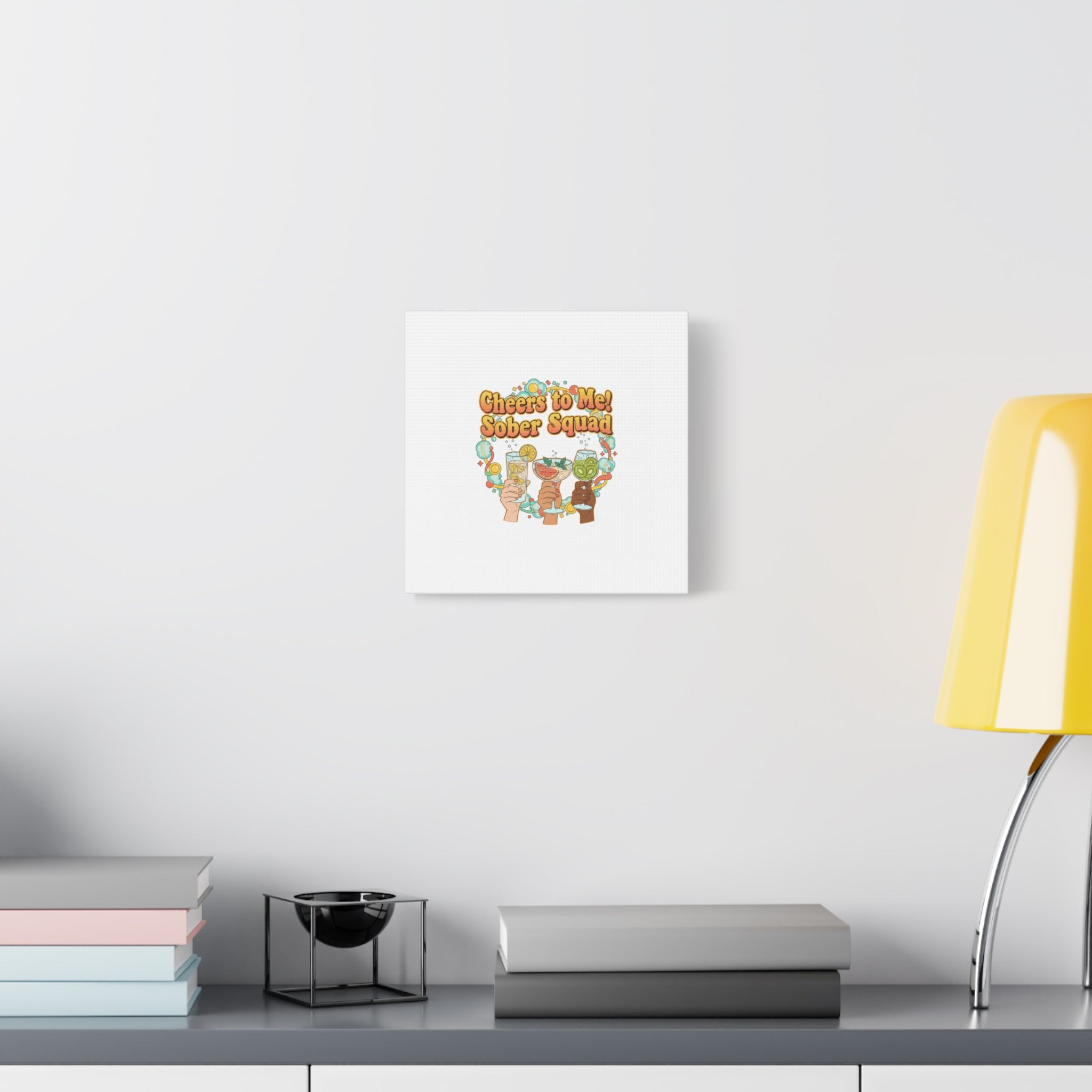 Cheers to Me Sober Squad Canvas | Dry January Mocktail Art