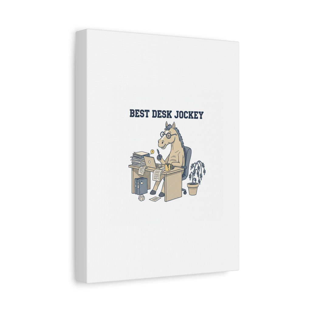 Best Desk Jockey Canvas, Workhorse Office Art | Corporate Burnout Parody
