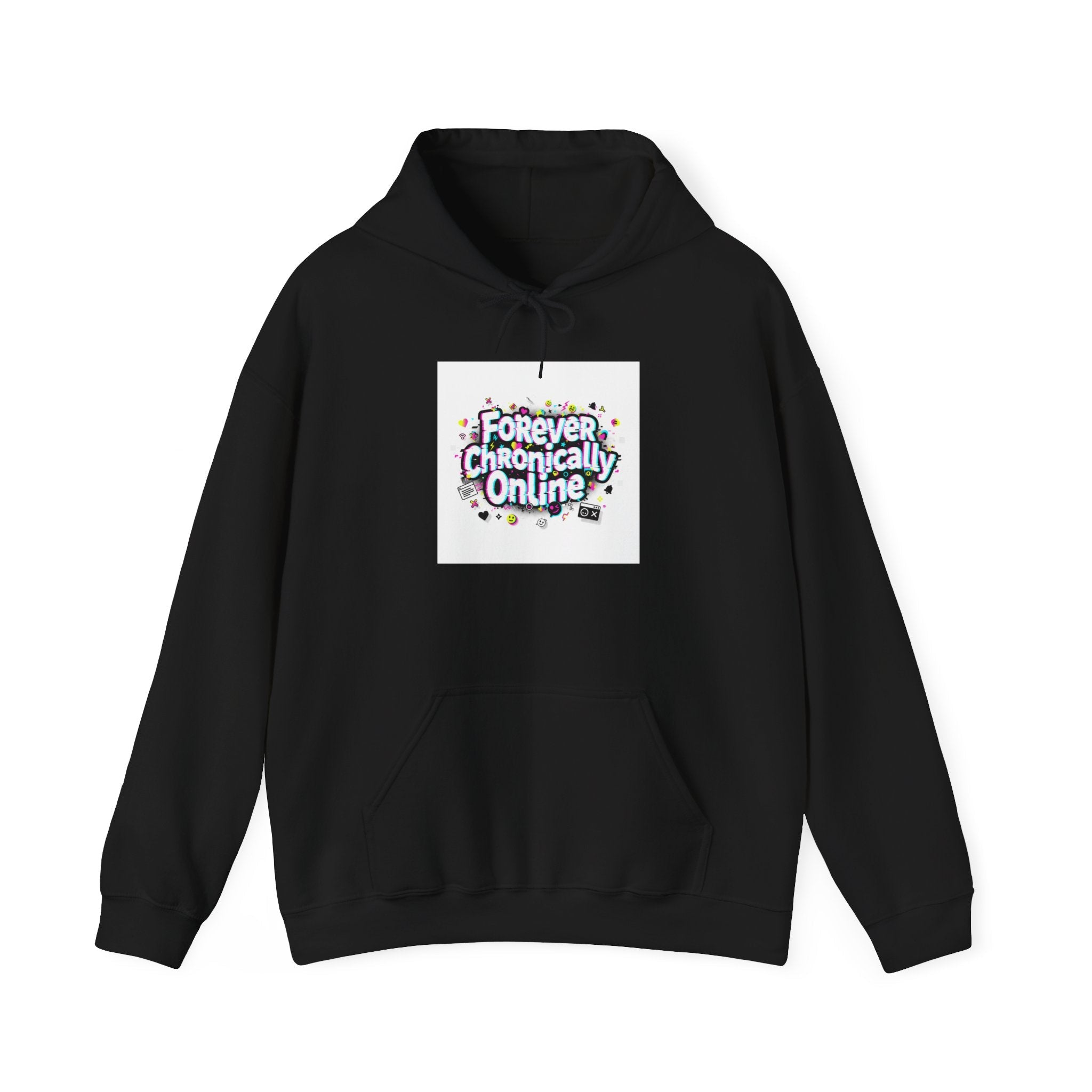 Forever Chronically Online Hoodie | meme shirt, internet slang