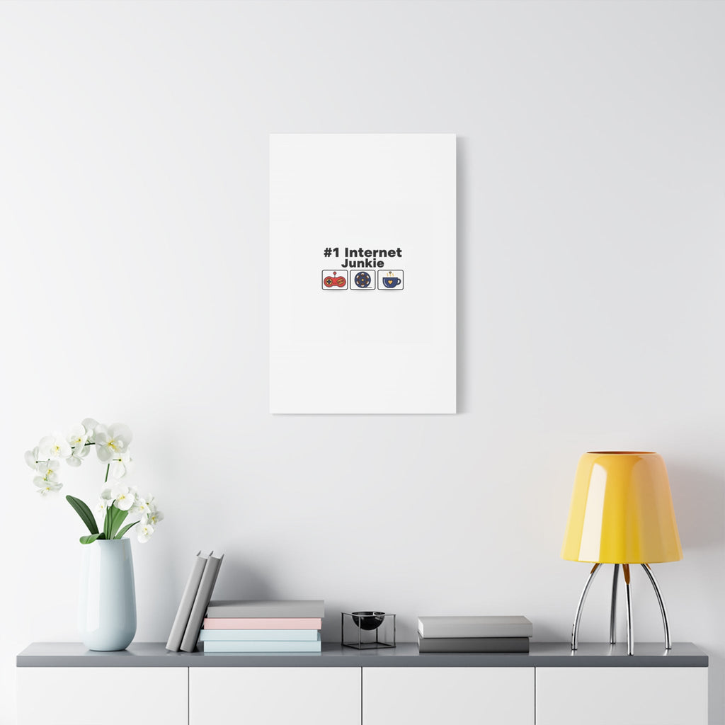 #1 Internet Junkie Matte Canvas | Top-List Ranking Poster