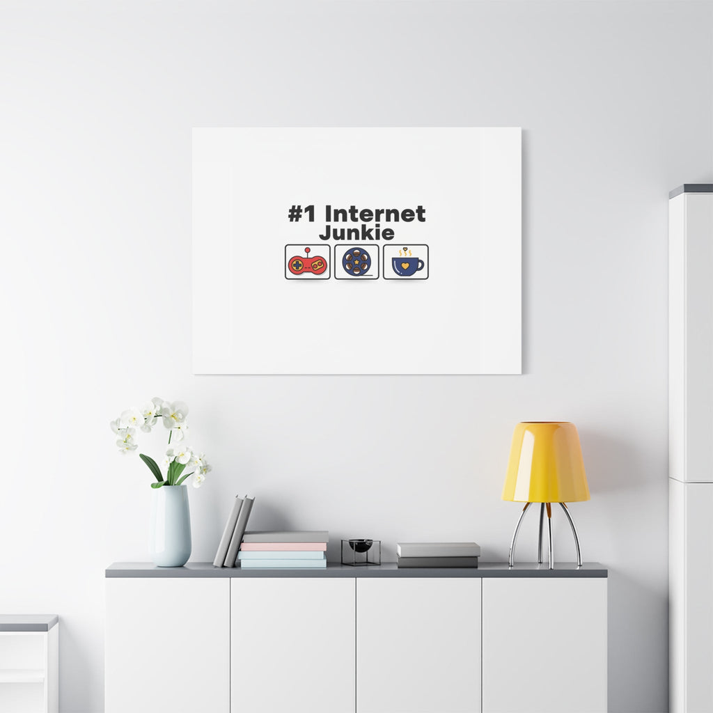 #1 Internet Junkie Matte Canvas | Top-List Ranking Poster