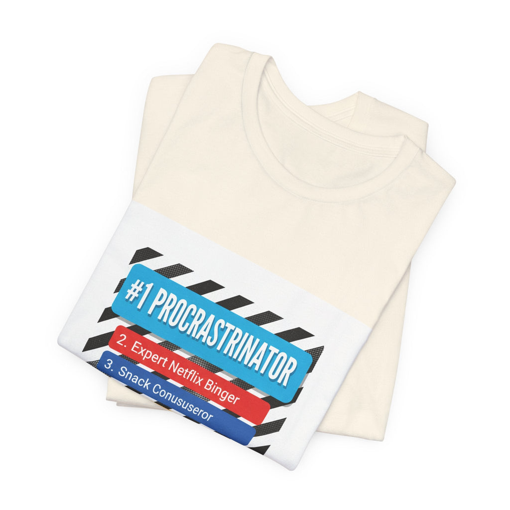 #1 Procrastinator Tee | Top-List Graphic, List Lover Shirt