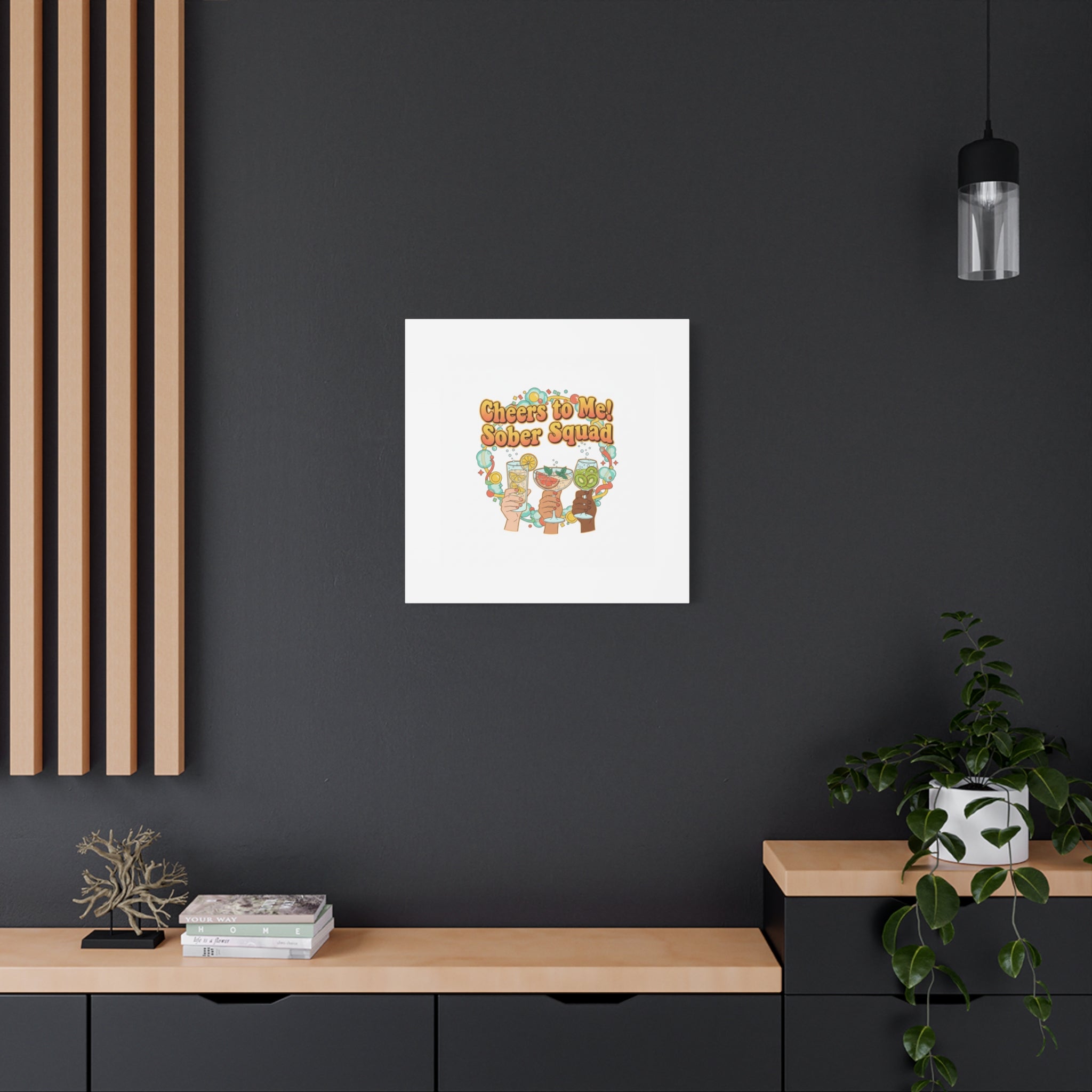 Cheers to Me Sober Squad Canvas | Dry January Mocktail Art