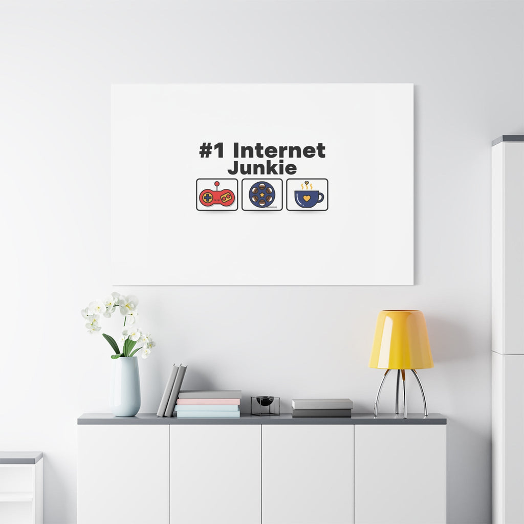 #1 Internet Junkie Matte Canvas | Top-List Ranking Poster