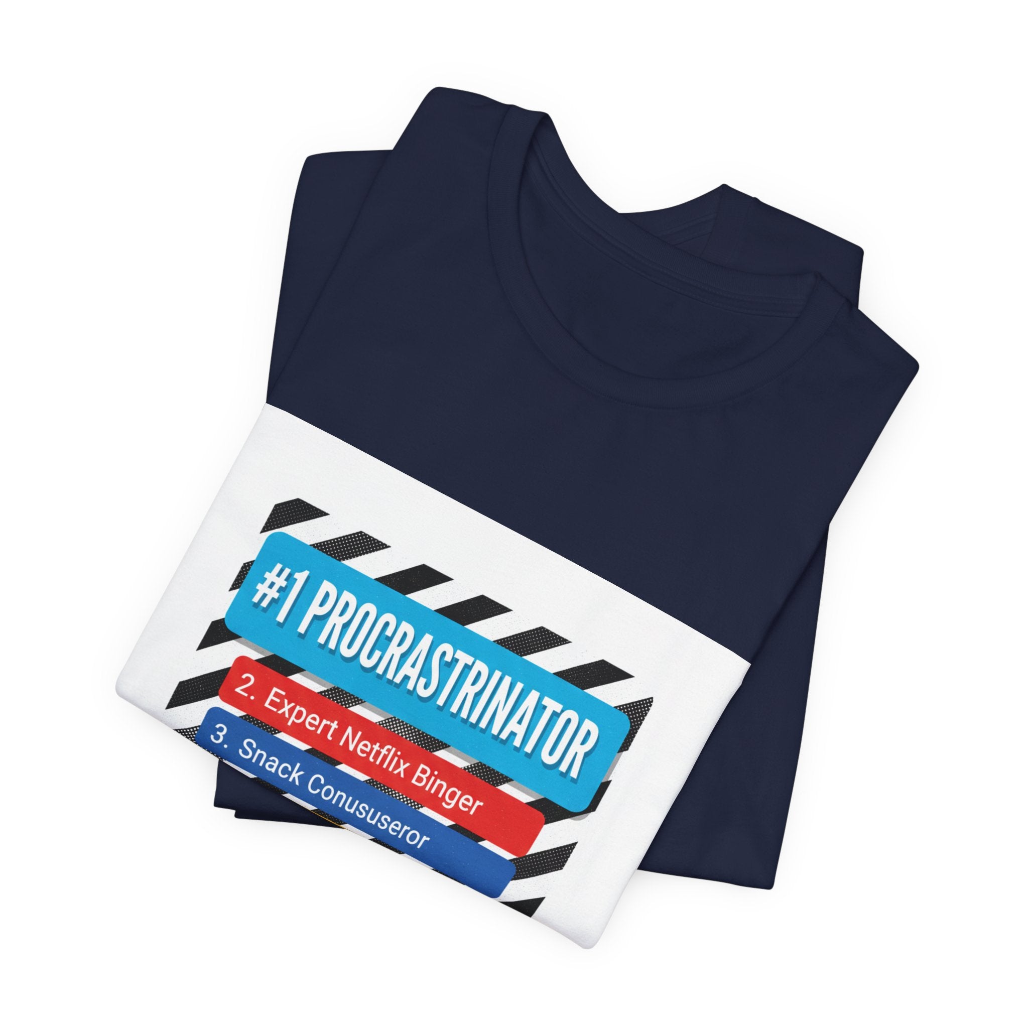 #1 Procrastinator Tee | Top-List Graphic, List Lover Shirt