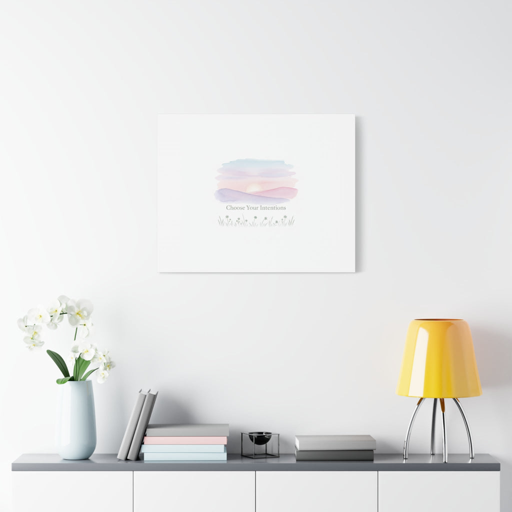 Choose Your Intentions Canvas, soft wellness poster, pastel gradient mindfulness art