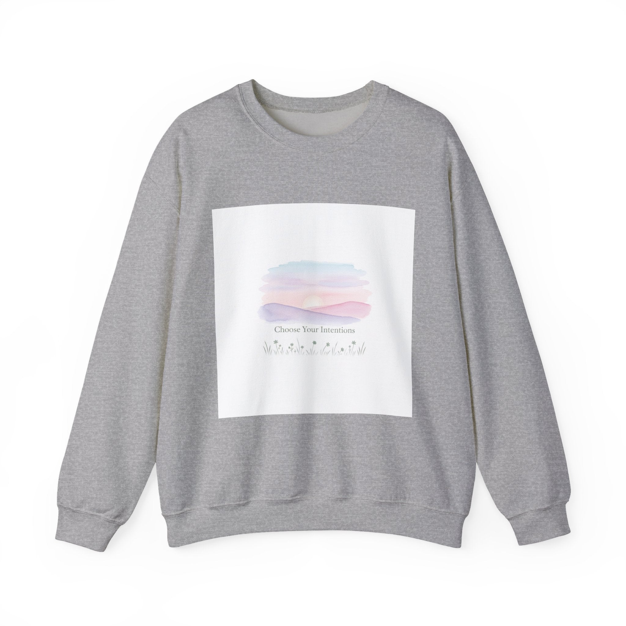 Choose Your Intentions Sweatshirt | mindful goal shirt, gentle resolution art