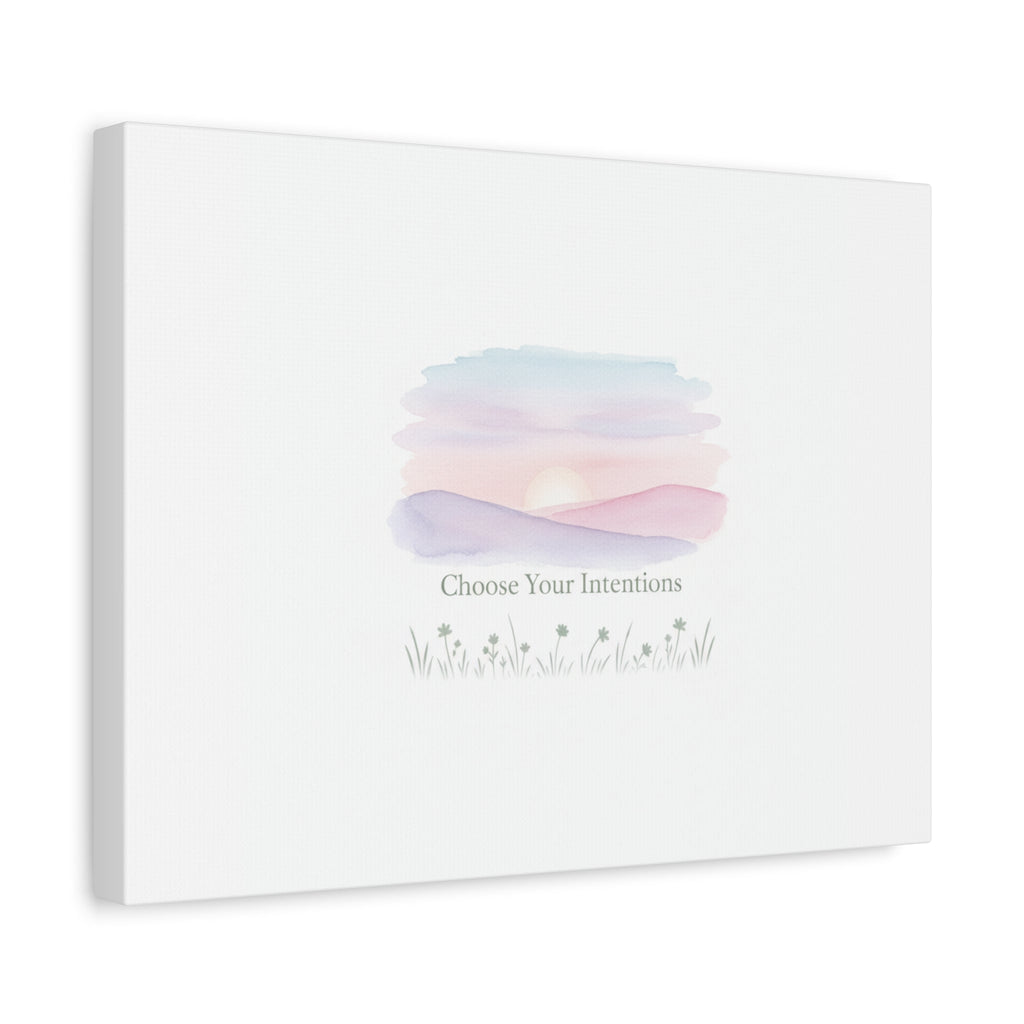 Choose Your Intentions Canvas, soft wellness poster, pastel gradient mindfulness art