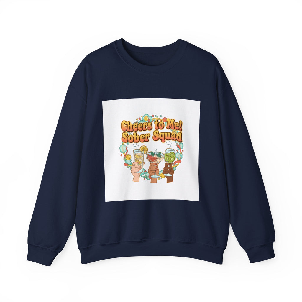 Cheers to Me Sober Squad Sweatshirt | Dry January, Sober Curious Mocktail