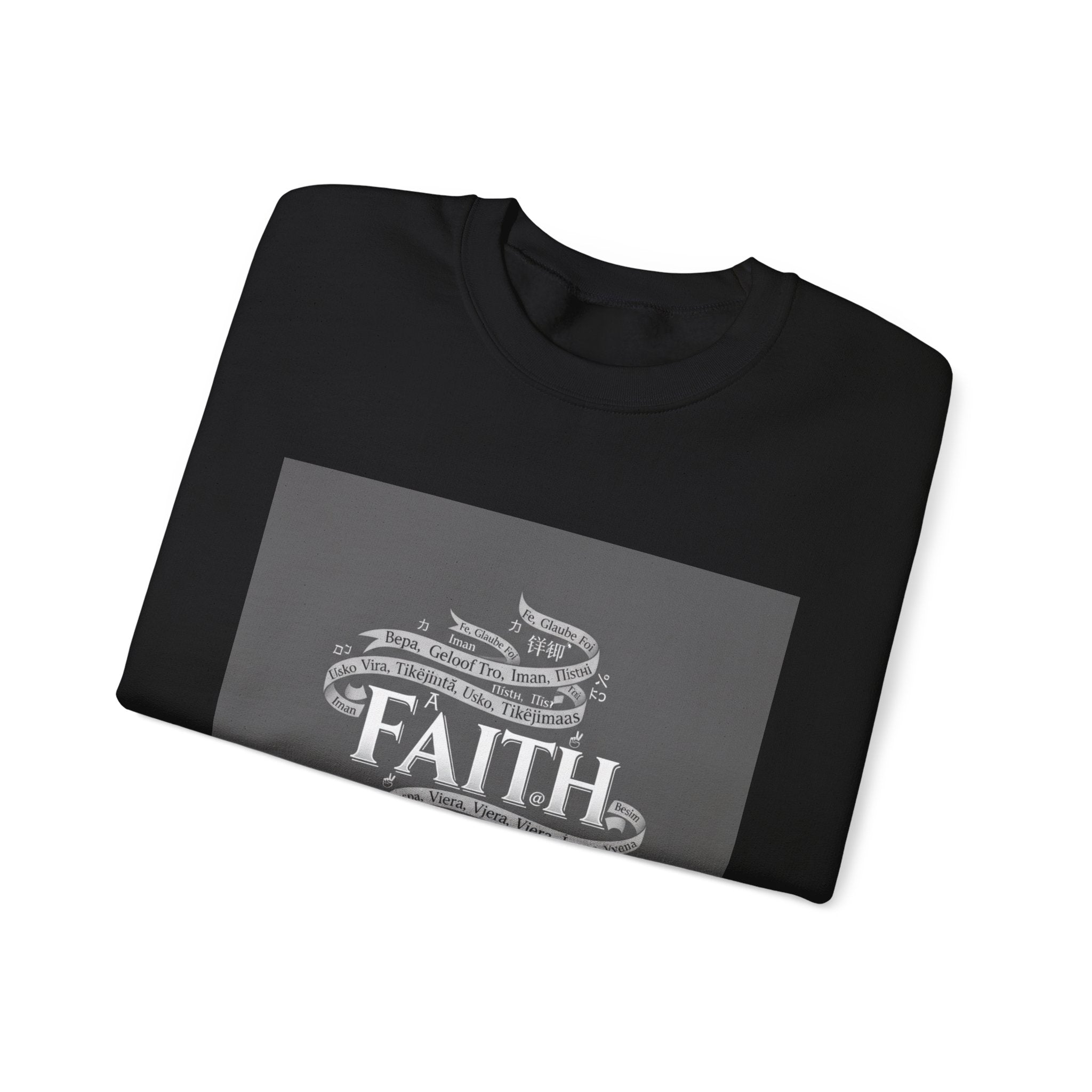 Faith is a Universal Language – Sweatshirt