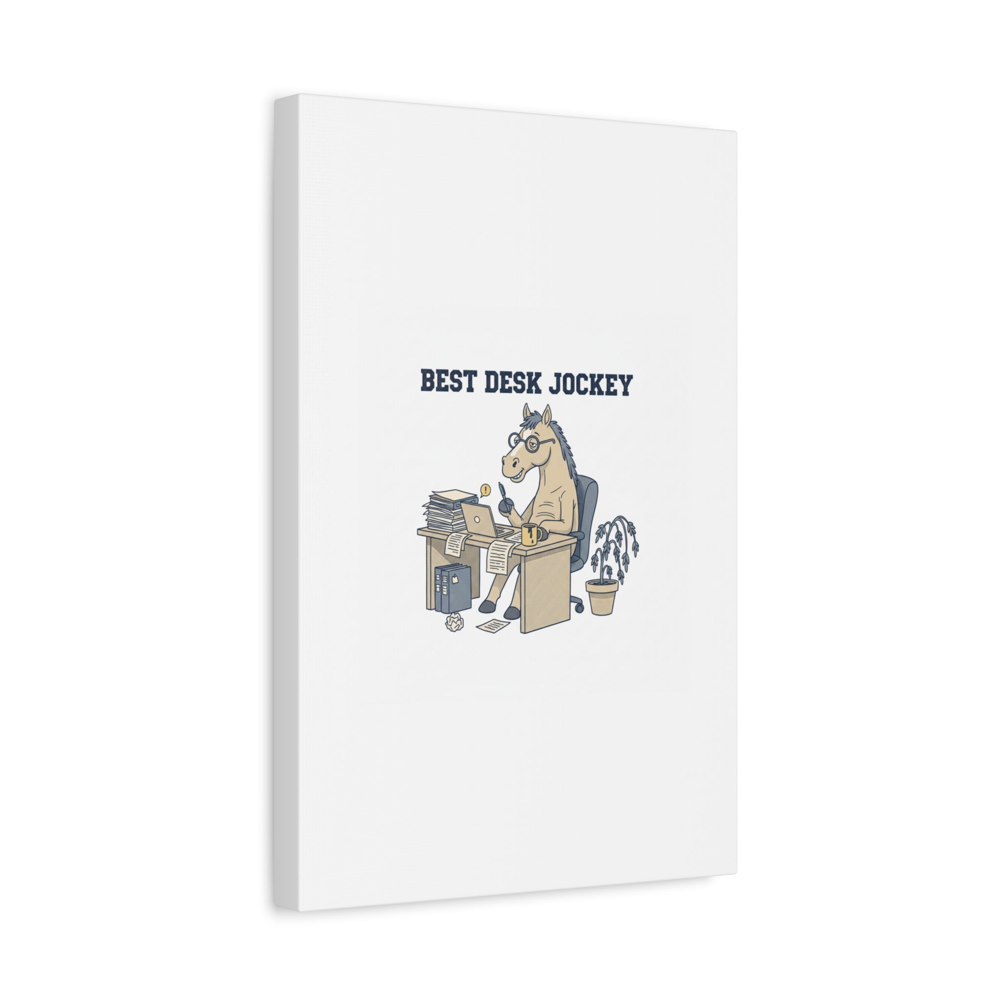 Best Desk Jockey Canvas, Workhorse Office Art | Corporate Burnout Parody