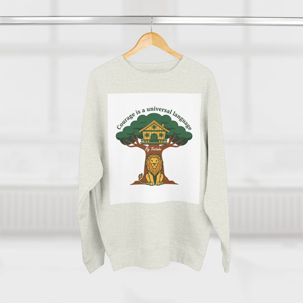 Curage Is a Universal Language Crewneck Sweatshirt — Teistan’s Tree House Back Patch