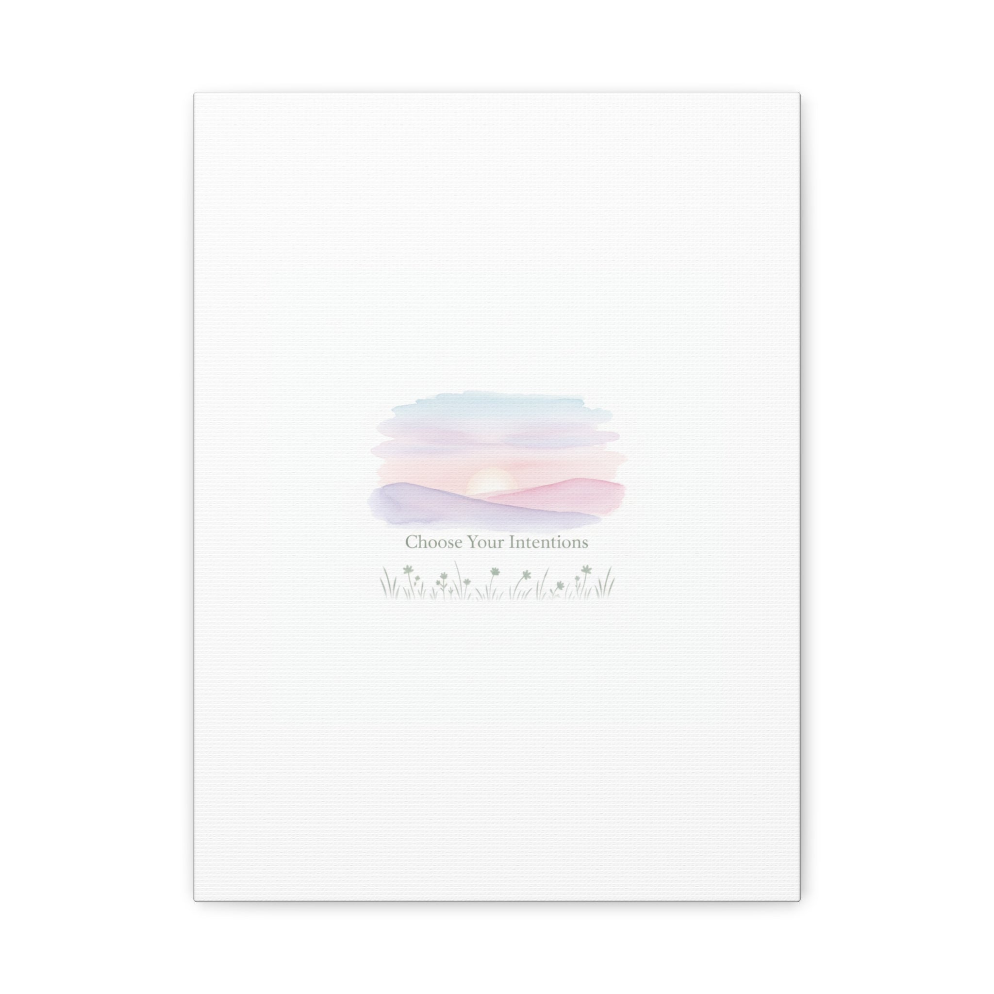 Choose Your Intentions Canvas, soft wellness poster, pastel gradient mindfulness art