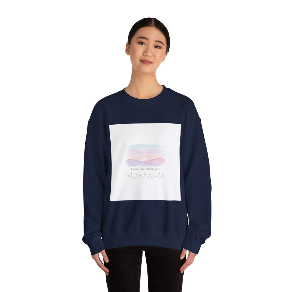 Choose Your Intentions Sweatshirt | mindful goal shirt, gentle resolution art