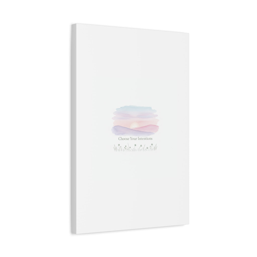 Choose Your Intentions Canvas, soft wellness poster, pastel gradient mindfulness art