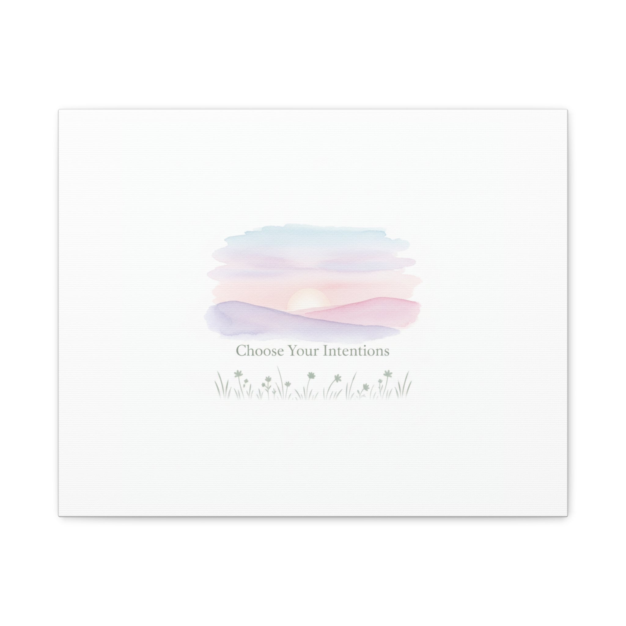 Choose Your Intentions Canvas, soft wellness poster, pastel gradient mindfulness art