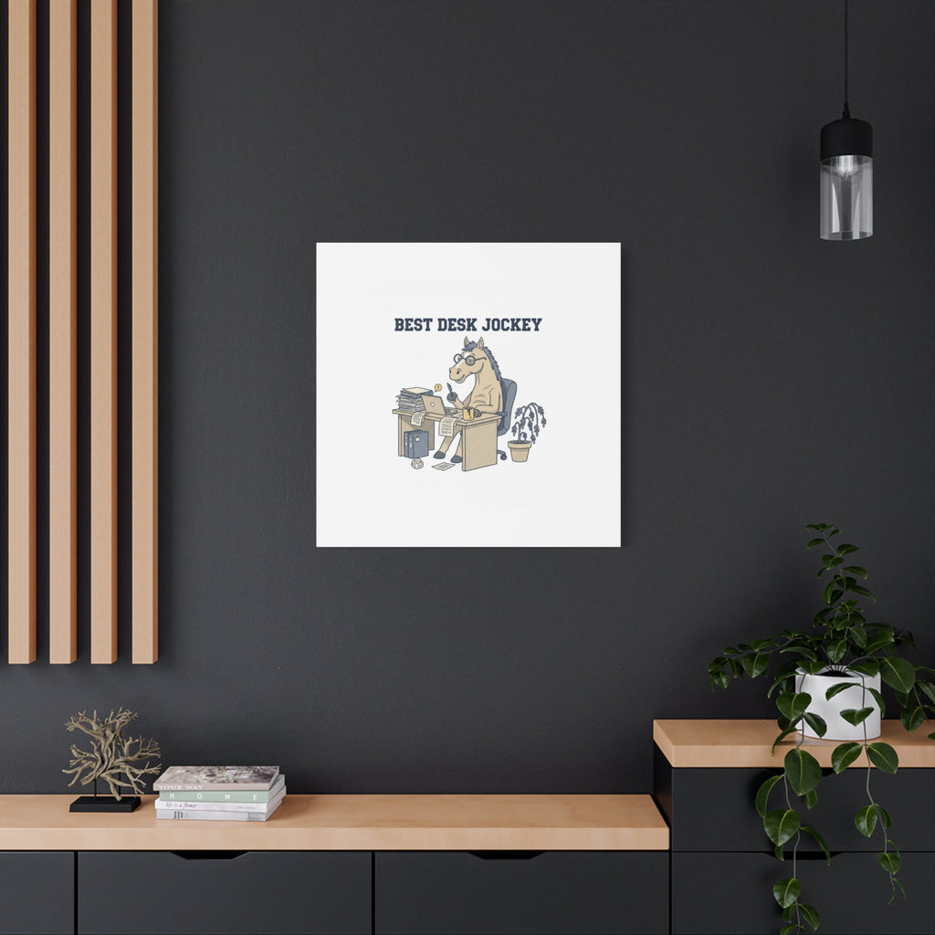 Best Desk Jockey Canvas, Workhorse Office Art | Corporate Burnout Parody