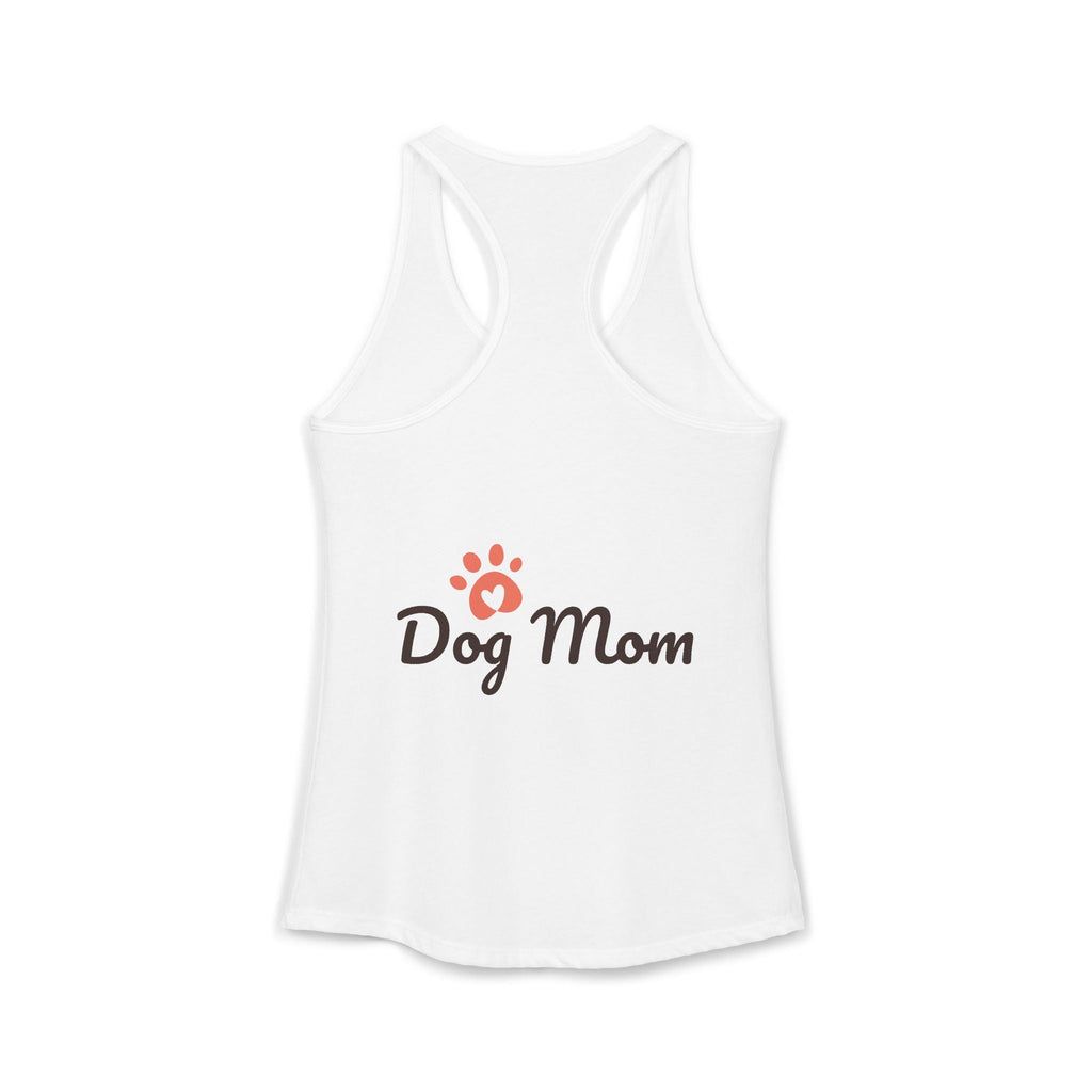 Dog Mom Women's Ideal Racerback Tank