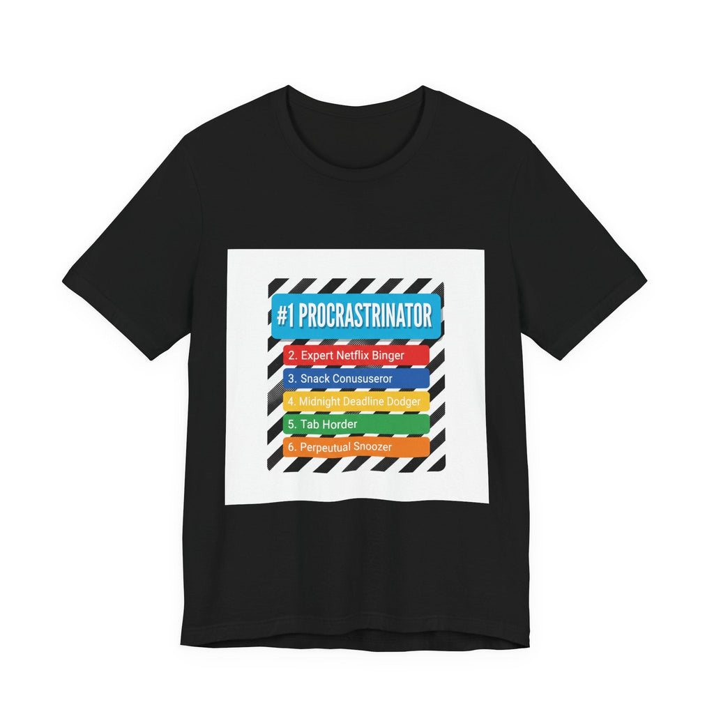 #1 Procrastinator Tee | Top-List Graphic, List Lover Shirt