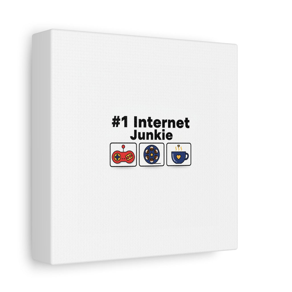 #1 Internet Junkie Matte Canvas | Top-List Ranking Poster