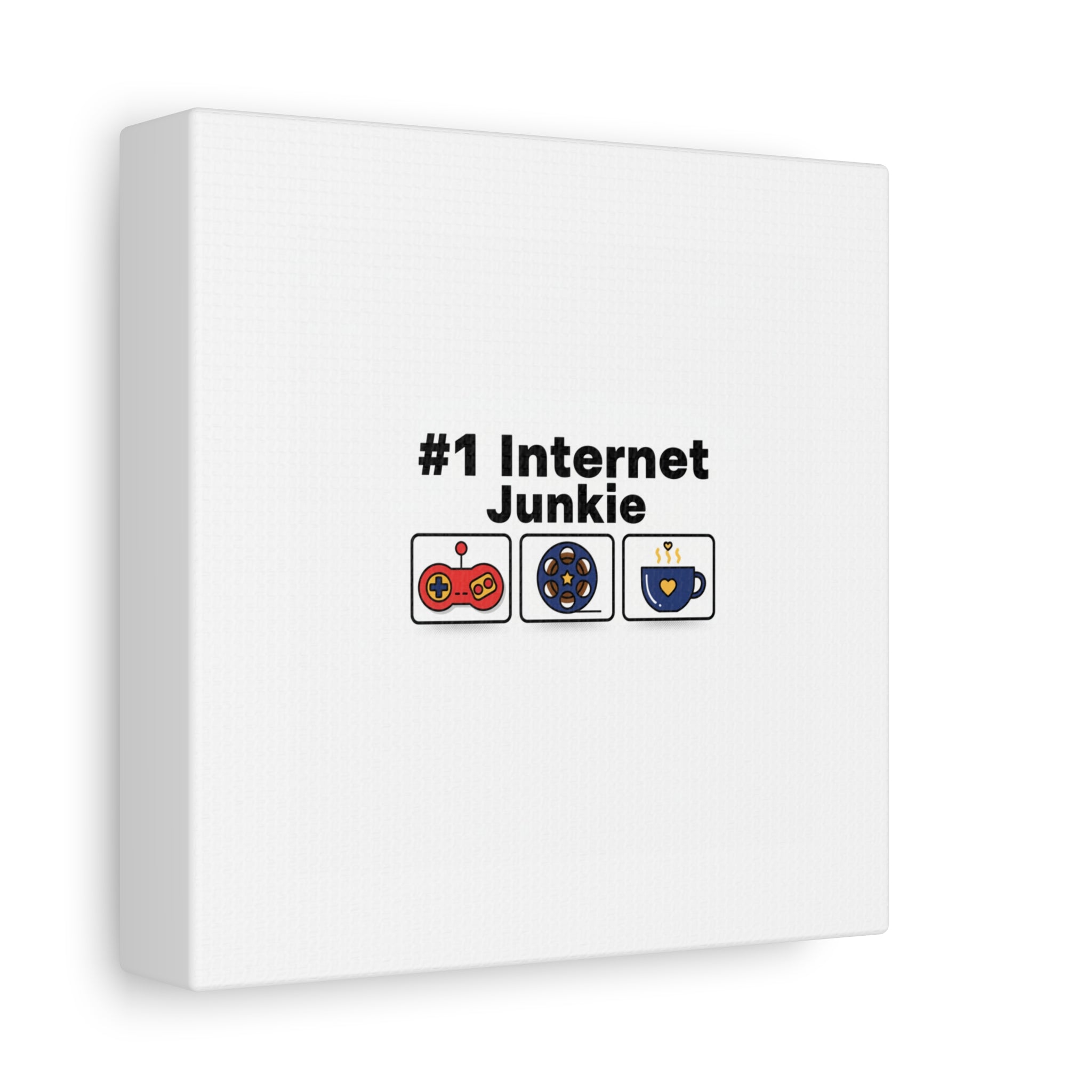 #1 Internet Junkie Matte Canvas | Top-List Ranking Poster