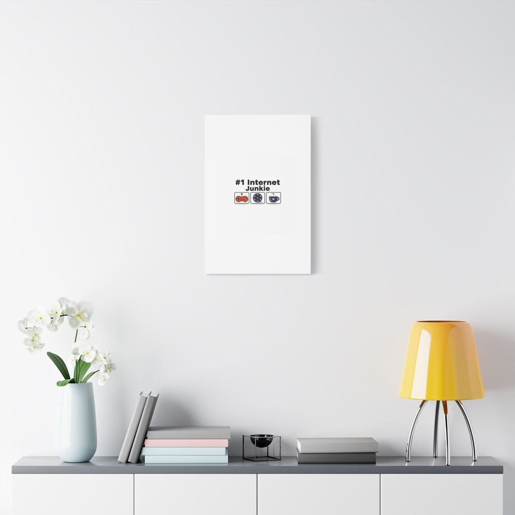 #1 Internet Junkie Matte Canvas | Top-List Ranking Poster