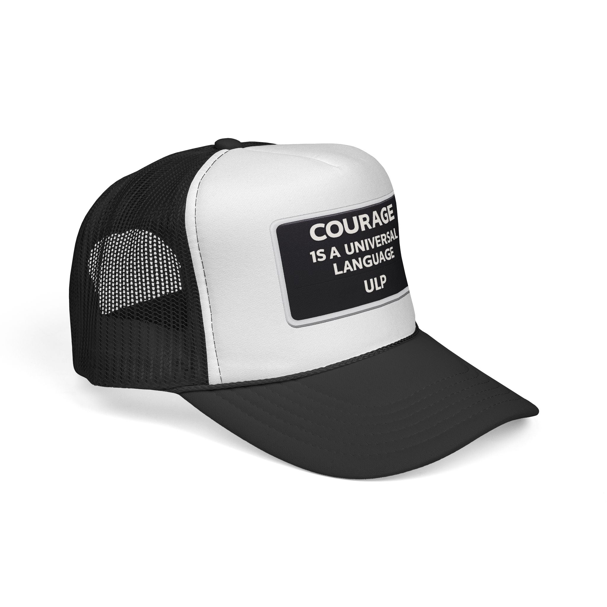 Courage Patch Trucker Cap — "Courage Is A Universal Language" Mesh Hat