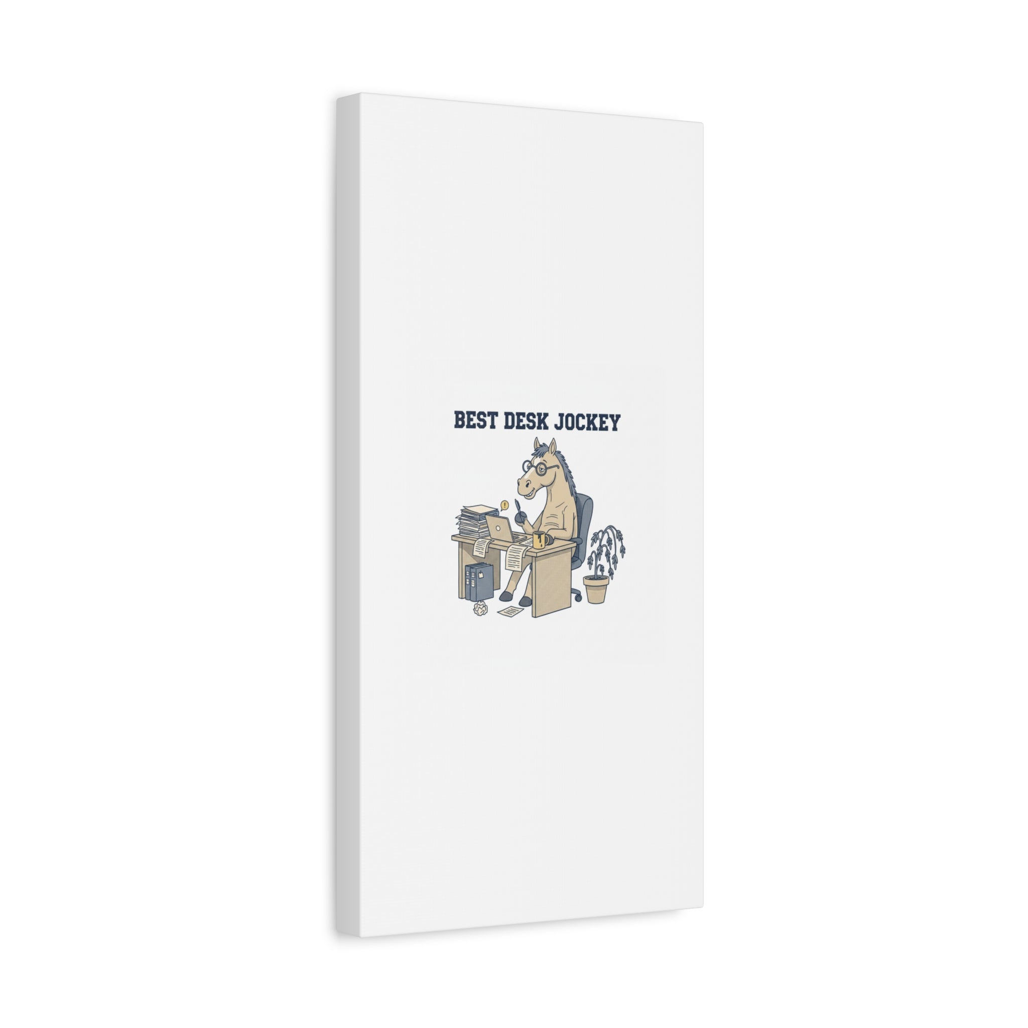 Best Desk Jockey Canvas, Workhorse Office Art | Corporate Burnout Parody