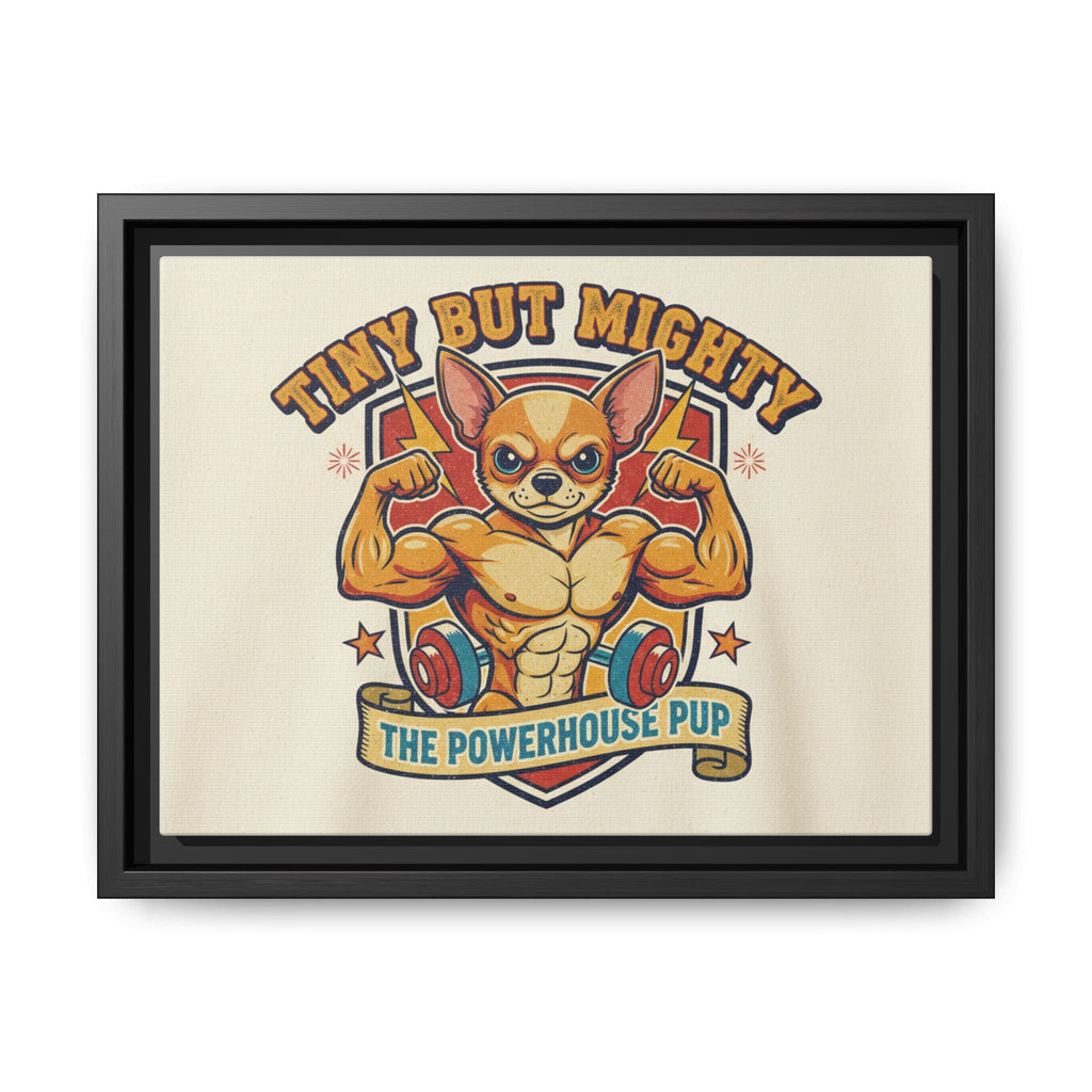 Framed Matte Canvas - "Tiny But Mighty: The Powerhouse Pup"