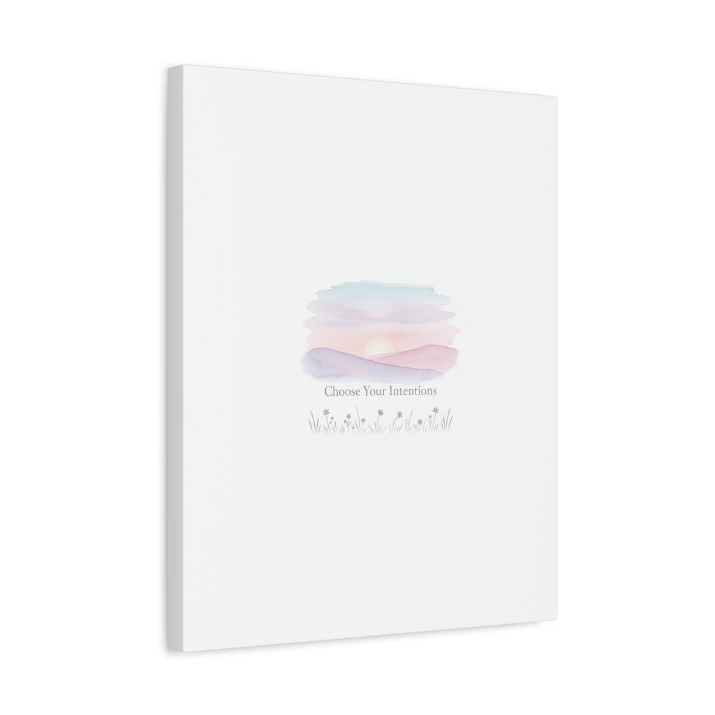 Choose Your Intentions Canvas, soft wellness poster, pastel gradient mindfulness art
