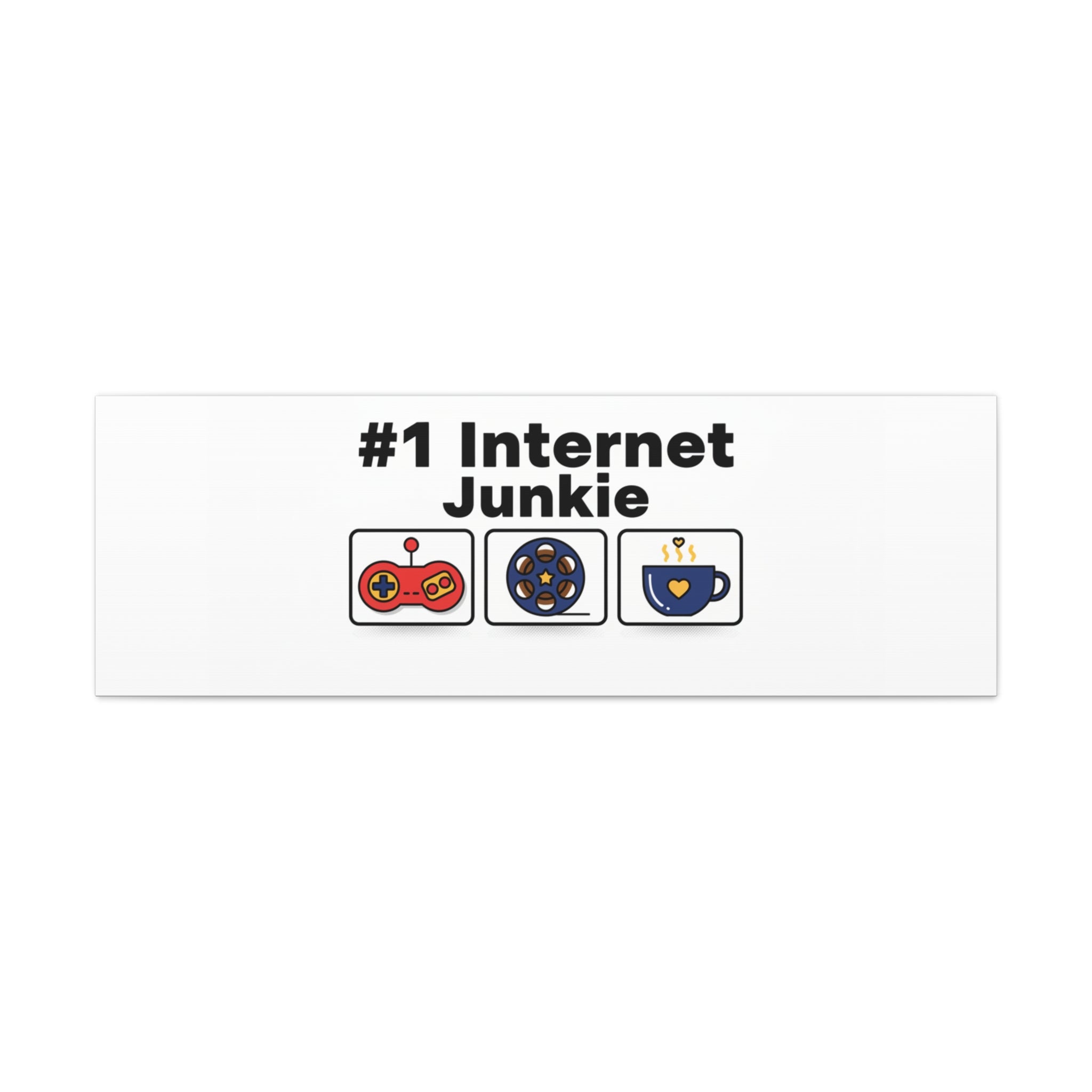#1 Internet Junkie Matte Canvas | Top-List Ranking Poster