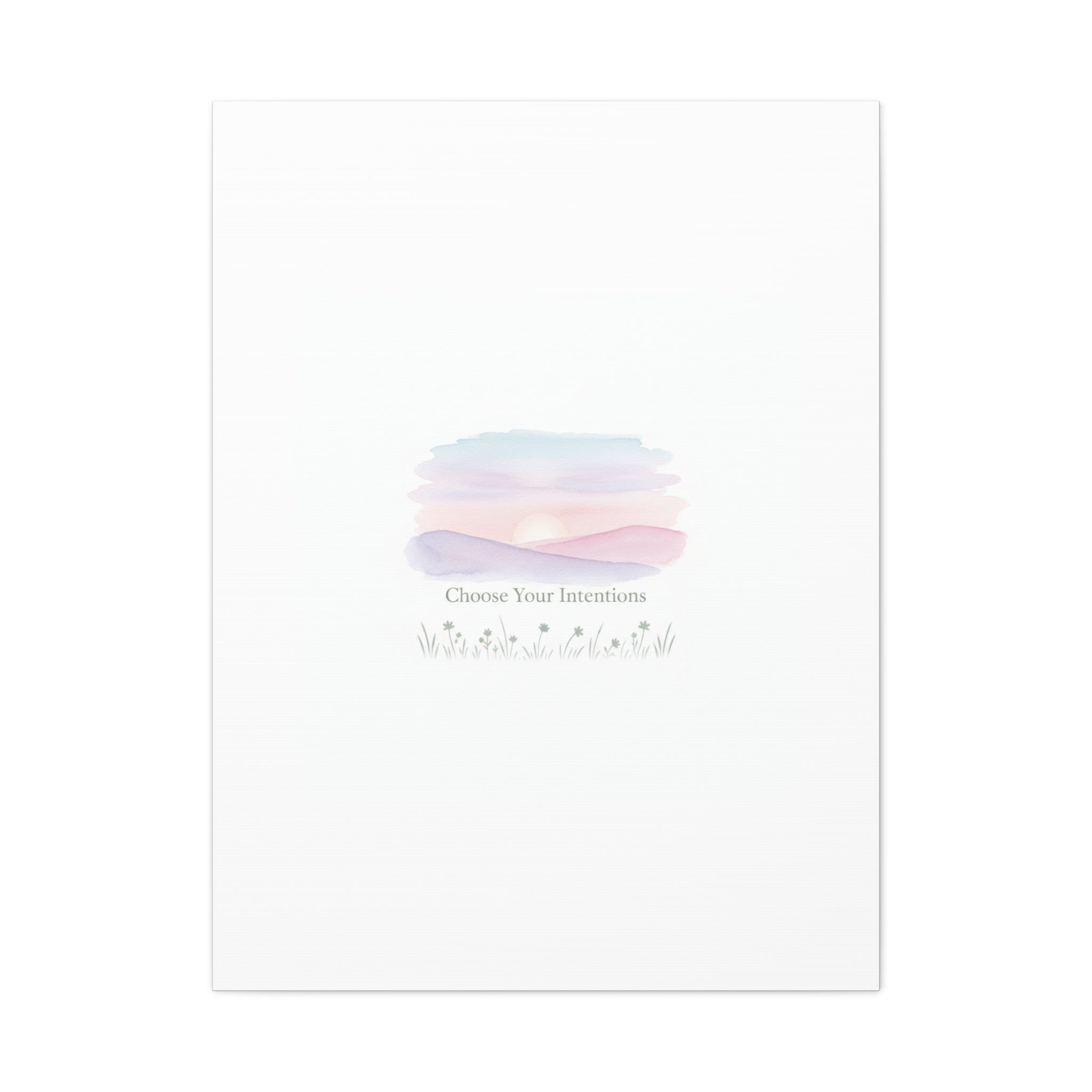 Choose Your Intentions Canvas, soft wellness poster, pastel gradient mindfulness art