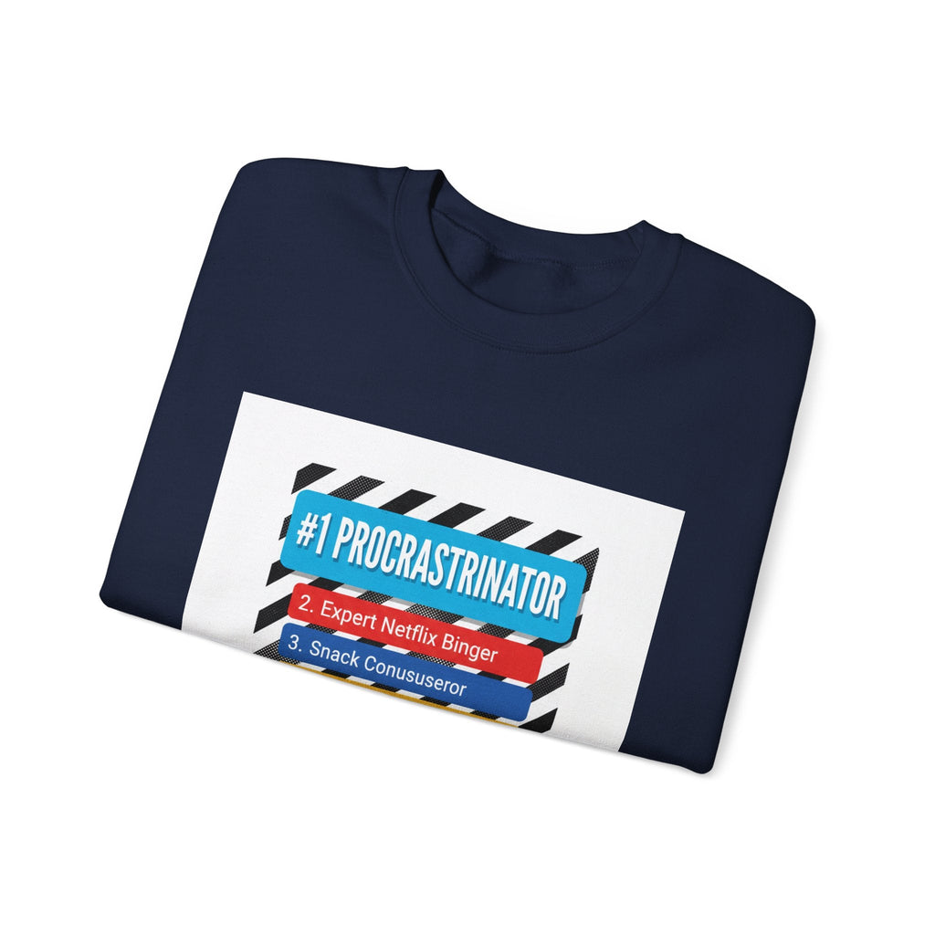 #1 Procrastinator Crewneck Sweatshirt | Top-List Graphic, Rank-Obsessed