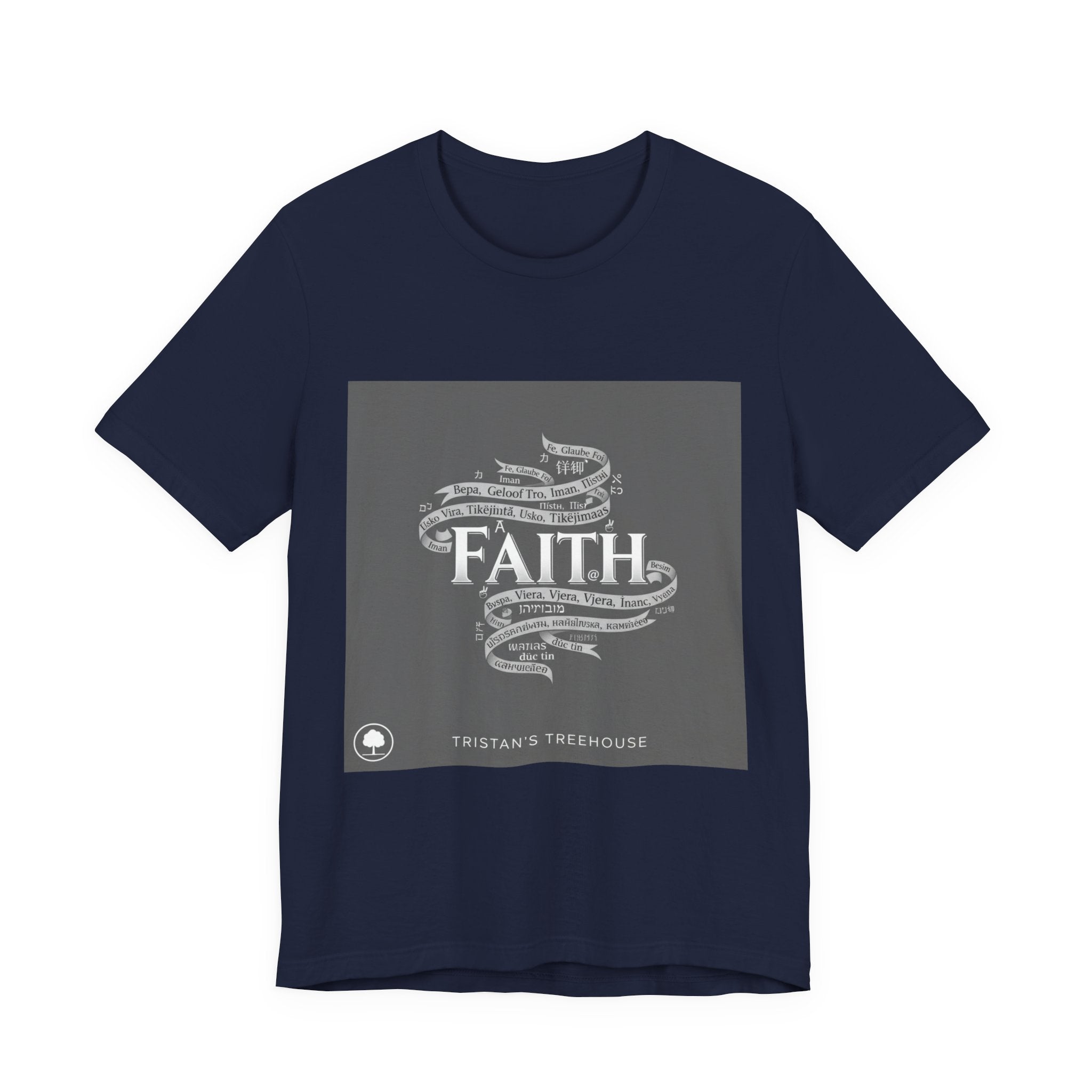 Faith is a Universal Language – T-Shirt