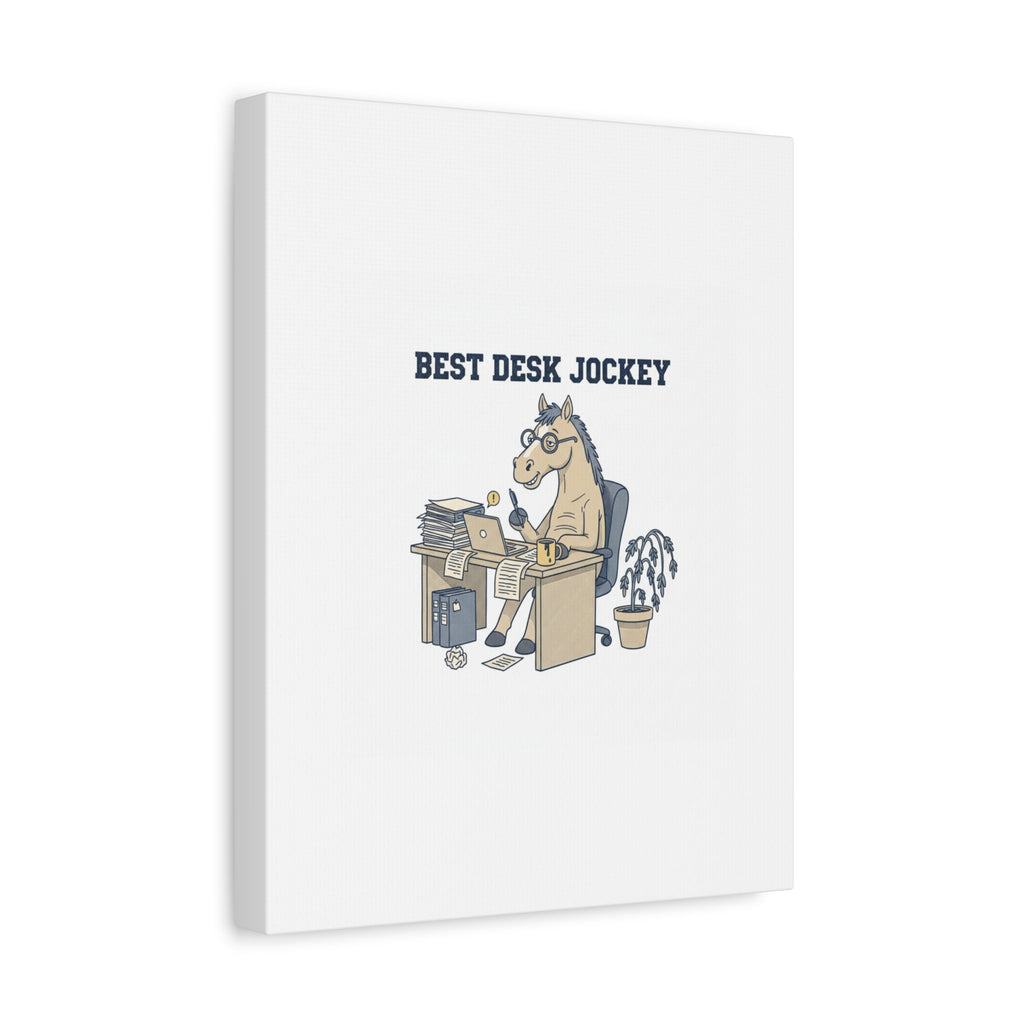 Best Desk Jockey Canvas, Workhorse Office Art | Corporate Burnout Parody