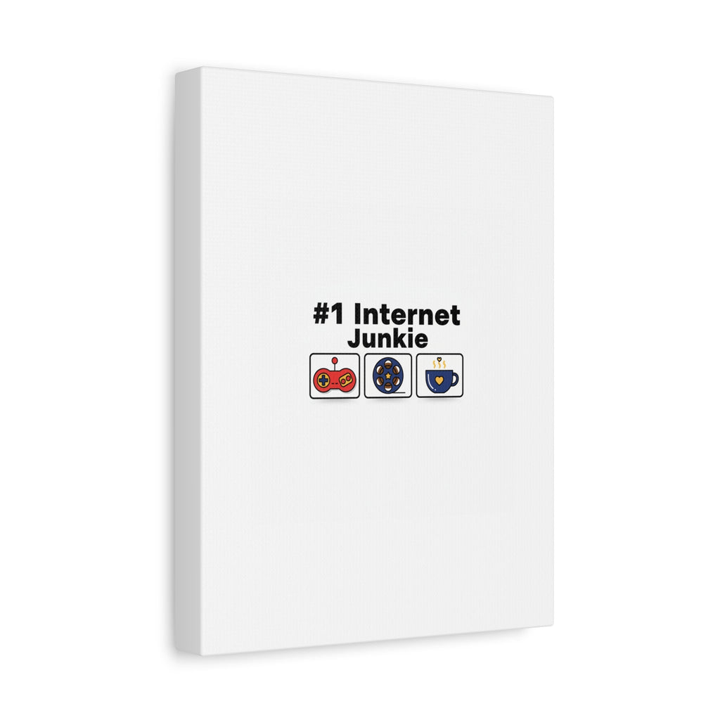 #1 Internet Junkie Matte Canvas | Top-List Ranking Poster