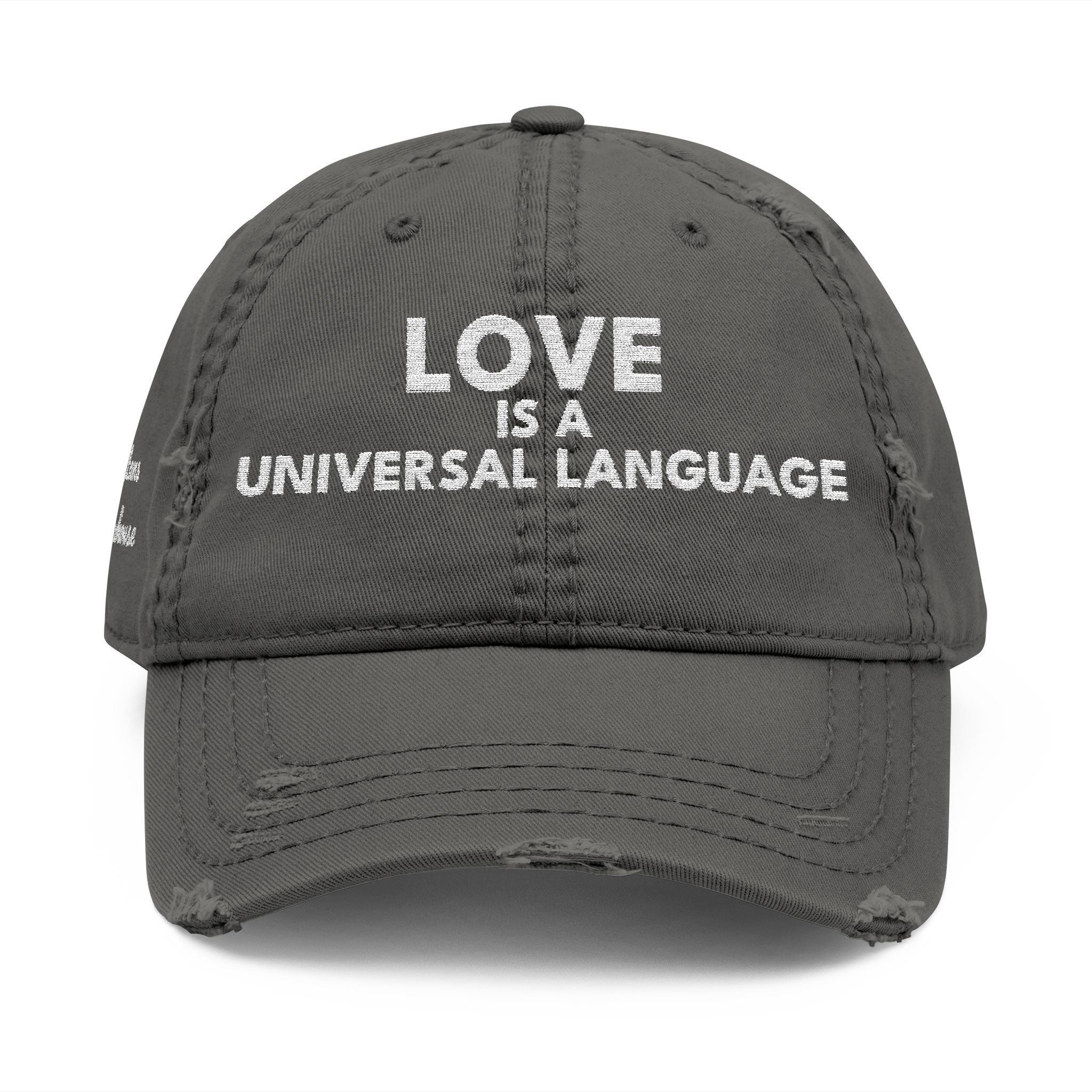 Embroidered 'love is a universal language' Distressed Dad Hat
