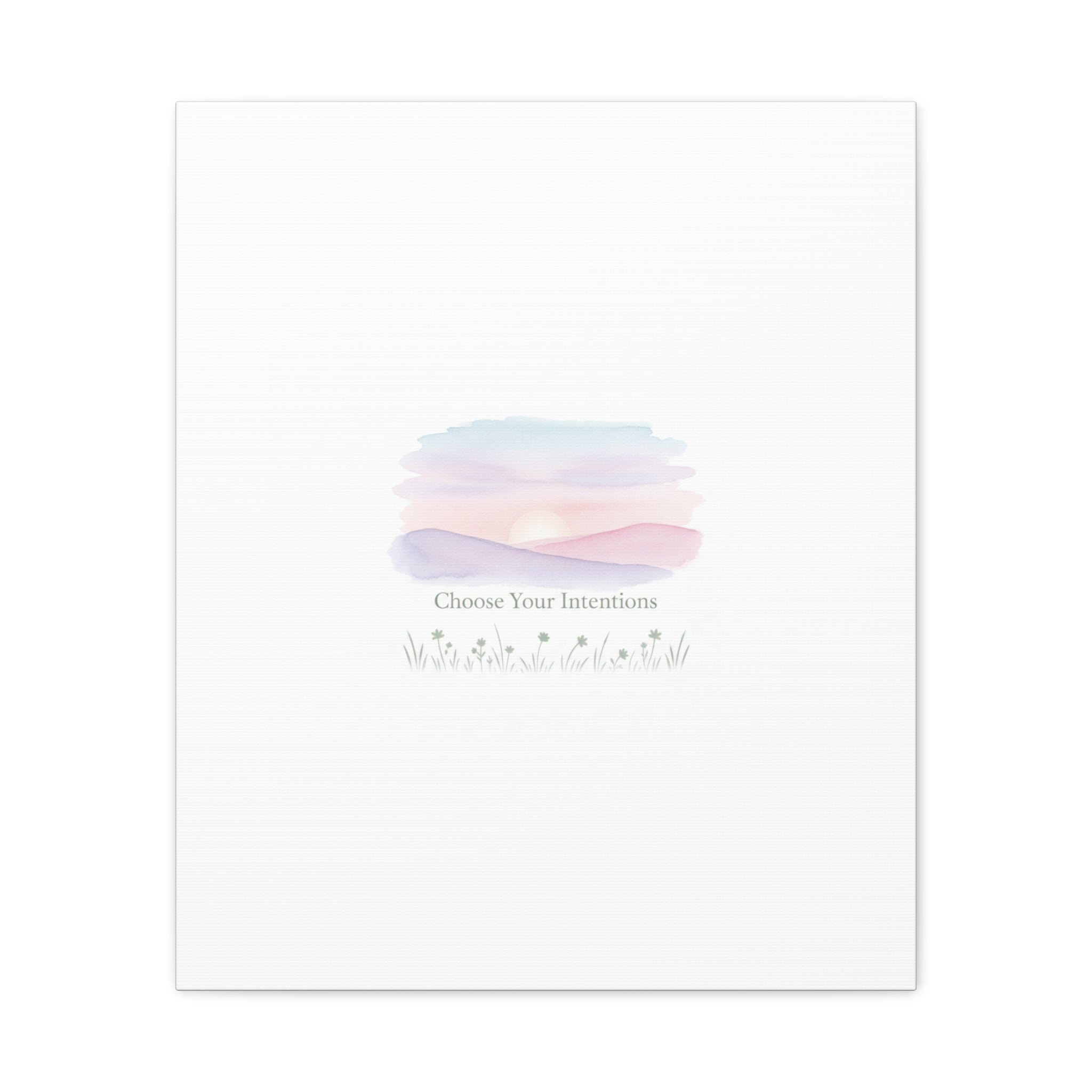 Choose Your Intentions Canvas, soft wellness poster, pastel gradient mindfulness art
