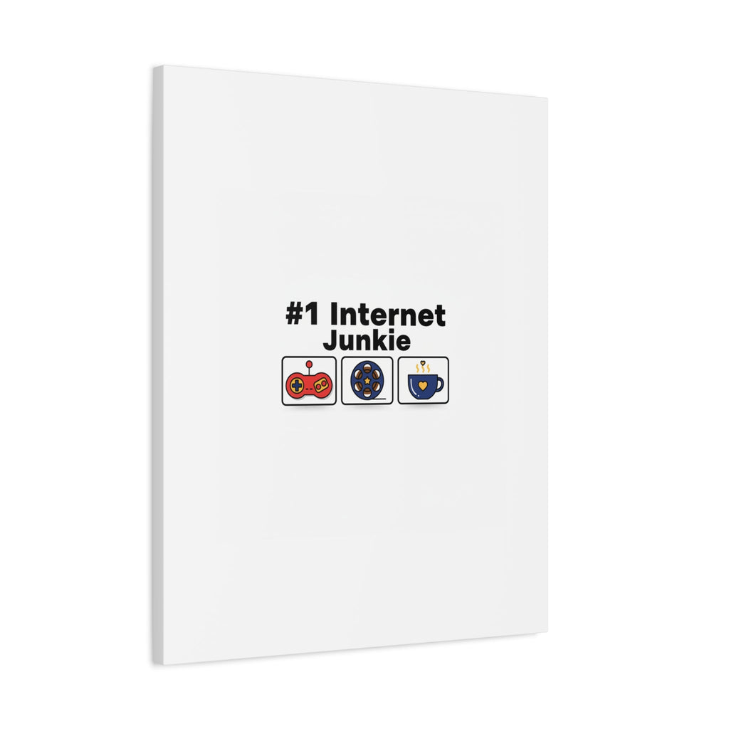 #1 Internet Junkie Matte Canvas | Top-List Ranking Poster