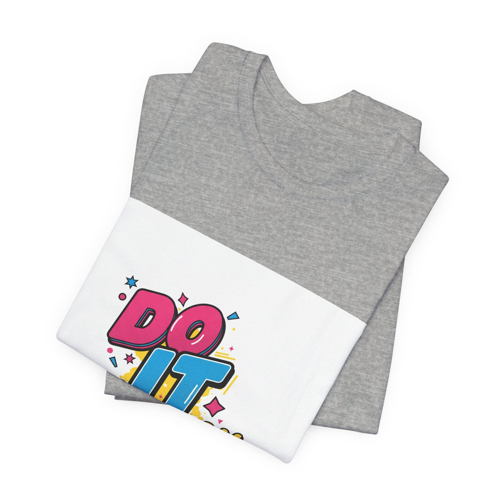 Do It Anyway Shirt | Maximalist Typography, Bold Stacked Text