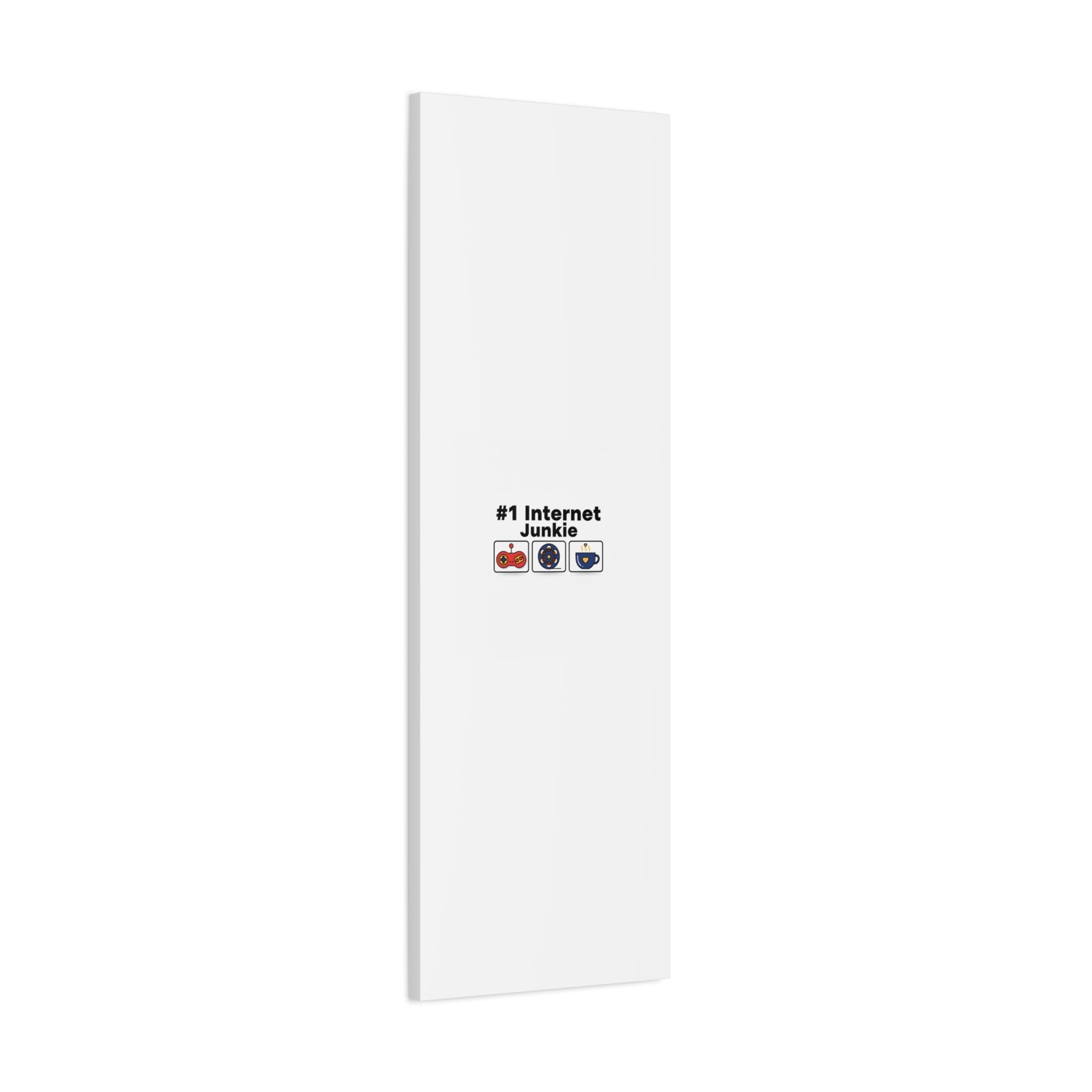 #1 Internet Junkie Matte Canvas | Top-List Ranking Poster