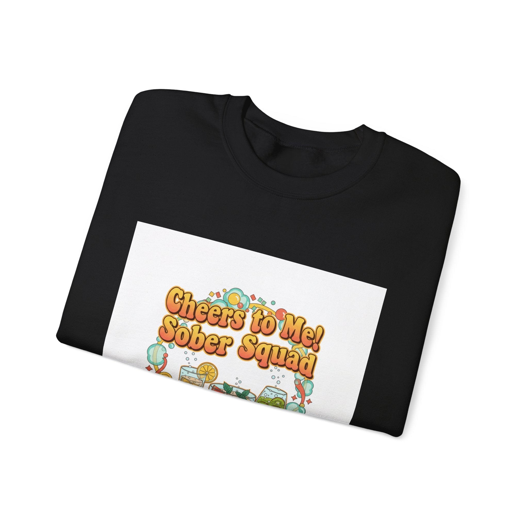 Cheers to Me Sober Squad Sweatshirt | Dry January, Sober Curious Mocktail