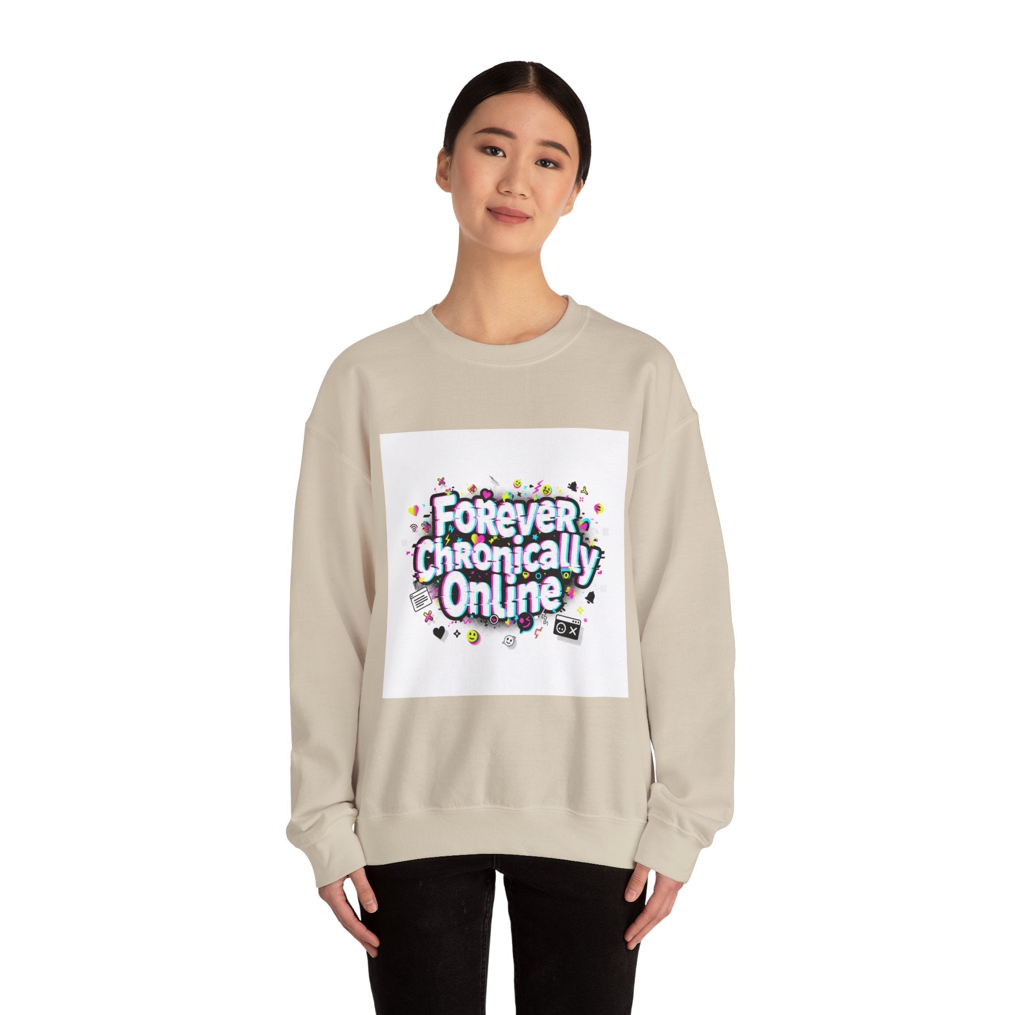 Forever Chronically Online Sweatshirt | brainrot, internet meme culture