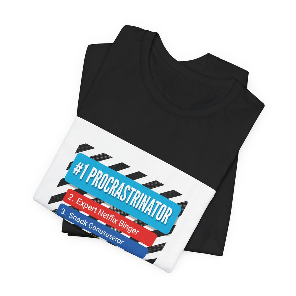 #1 Procrastinator Tee | Top-List Graphic, List Lover Shirt