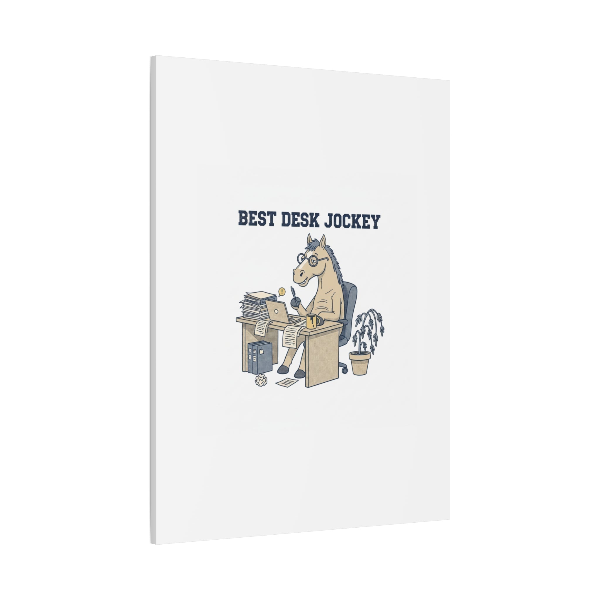 Best Desk Jockey Canvas, Workhorse Office Art | Corporate Burnout Parody