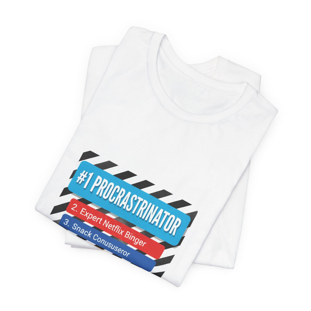 #1 Procrastinator Tee | Top-List Graphic, List Lover Shirt