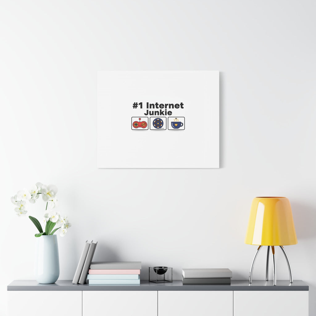 #1 Internet Junkie Matte Canvas | Top-List Ranking Poster