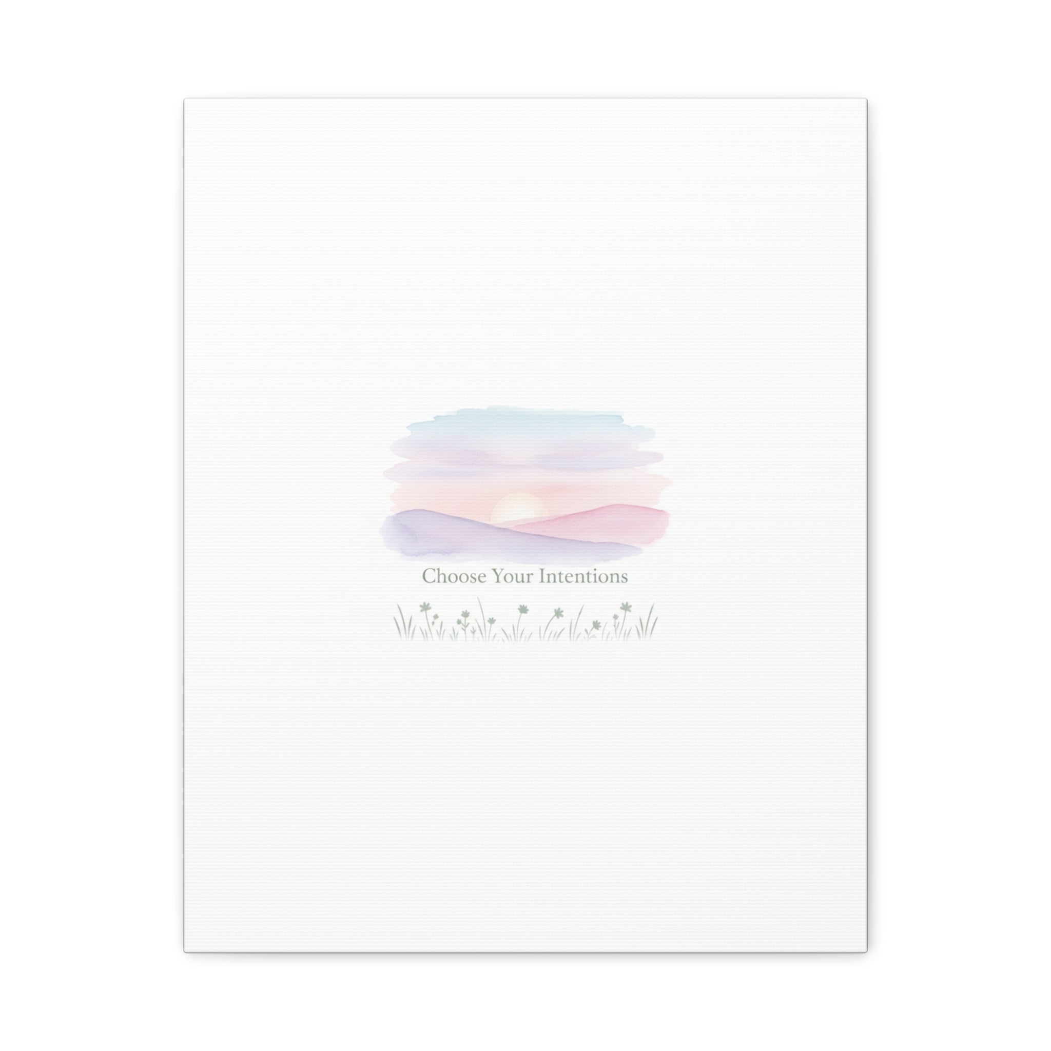 Choose Your Intentions Canvas, soft wellness poster, pastel gradient mindfulness art