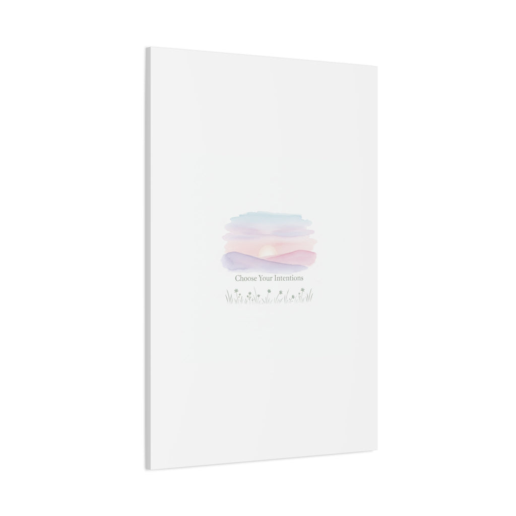 Choose Your Intentions Canvas, soft wellness poster, pastel gradient mindfulness art